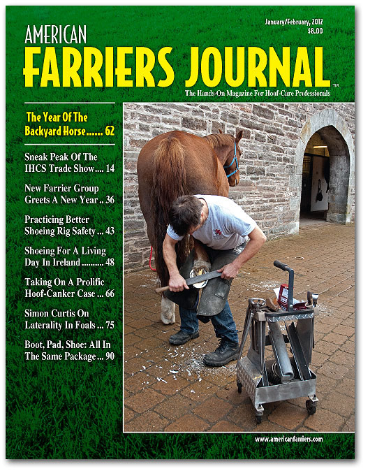 January/February 2012 features a story on a top farrier from Ireland January/February 2012 AFJ