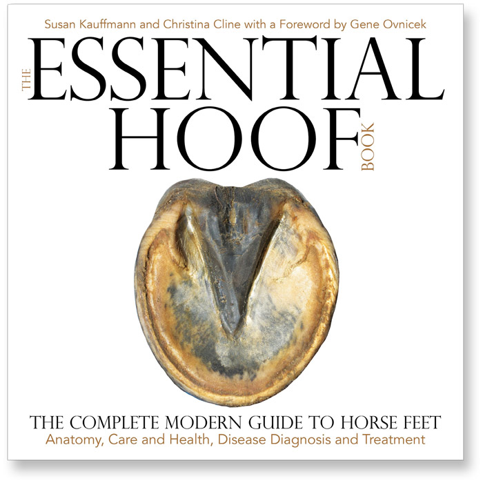 The Essential Hoof Book American Farriers Journal
