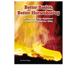 Better Basics, Better Horseshoeing