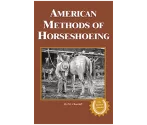 American Methods of Horseshoeing