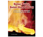 Better Basics, Better Horseshoeing